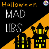 Halloween Themed Mad Libs - Nouns, Verbs, and Adjectives