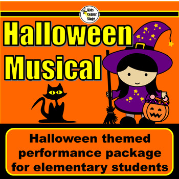 Preview of Halloween Themed Musical Performance Script for Elementary Students
