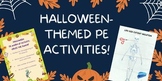 Halloween-Themed PE & Classroom Activities