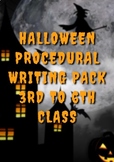 Halloween Themed Procedural Writing Pack Ages 9-12
