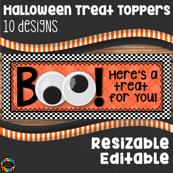 Preview of Halloween Treat Bag Toppers Editable and Resizable