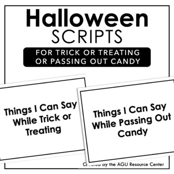 Preview of Halloween Trick or Treat SCRIPTS | Trick or Treating + Passing Out Candy