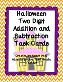 Halloween Two Digit Addition and Subtraction Task Cards