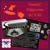 Halloween - "Vincent" - B1&B2 - PPT + 2 WORKSHEETS +KEY Ca