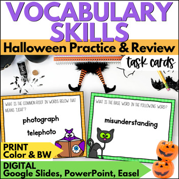 Preview of Halloween Vocabulary Skills Task Cards - Roots, Base Words, & Syllables Review