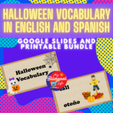 Halloween Vocabulary in English and Spanish Bundle
