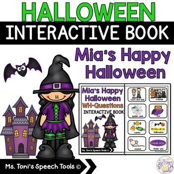Preview of Halloween WH Questions Adapted Book | Mia's Happy Halloween