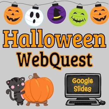 Preview of Halloween Webquest - Online Distance Learning - Editable in Google Slides!