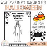 Halloween - What Should My Teacher Be Activity Worksheet |
