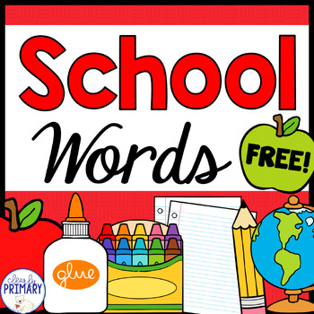 Preview of Back to School Words, Vocabulary, Kindergarten and First Grade FREE