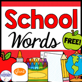 Back to School Words, Vocabulary, Kindergarten and First G