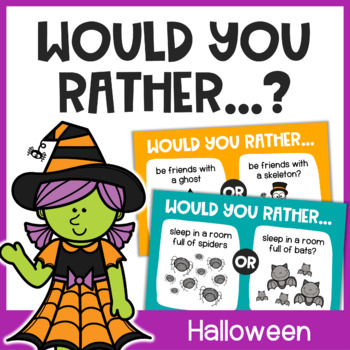 Preview of Would You Rather Halloween – Halloween Opinion Writing Prompts and Games