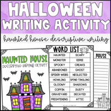 Halloween Writing Activity- Haunted House Descriptive Writing