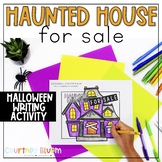 Halloween Writing Activity - Haunted House for Sale