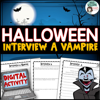 Preview of Halloween Writing - Interview a Vampire - DIGITAL ACTIVITY