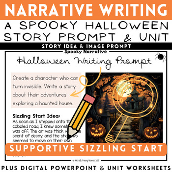 Preview of Halloween Writing Prompt Narrative Fantasy Unit: Spooky PowerPoint & Worksheets