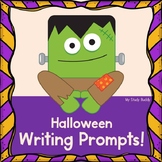 Halloween Writing Prompts (Fall, October Writing Prompts, 