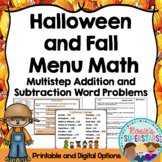 Halloween and Fall Menu Math | Multistep Addition and Subt