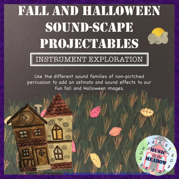 Preview of Halloween and Fall Sound Scape Projectable Small Percussion Activity and Poem