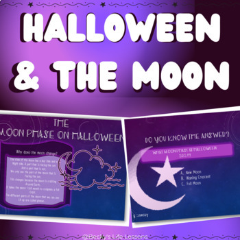 Preview of 2022 Halloween and The Moon, Moon Phases, Seasonal, Halloween Powerpoint