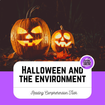 Preview of Halloween and the Environment: Using Reading Strategies with new texts