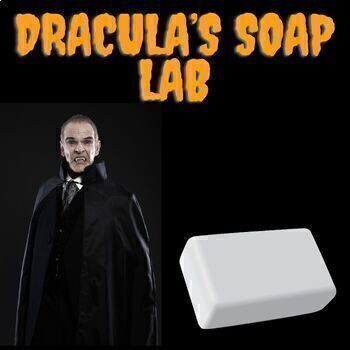 Preview of Chemistry Halloween fun Dracula's favorite soap pH activity