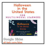 Halloween in the United States ESL/ELD Lesson Plan High Sc