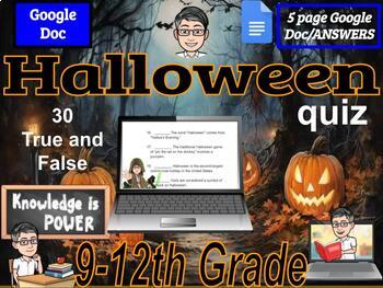 Preview of Halloween quiz - 9-12th grades - 30 True/False with Answers, 5 pages