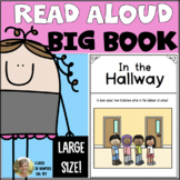 Hallway Behavior Setting Expectations Read Aloud Big Book 