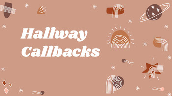 Preview of Hallway Callbacks / Chants