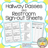 Hallway Passes and Restroom Sign-out Sheets