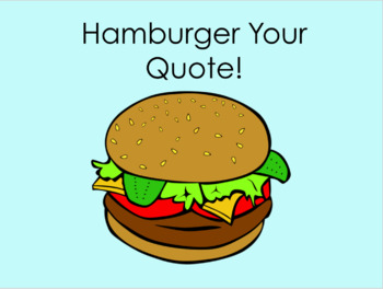 Preview of Hamburger Your Quote: MLA How-To Quotation Presentation for Instruction