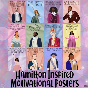 Preview of Hamilton Inspired Motivational Classroom Posters