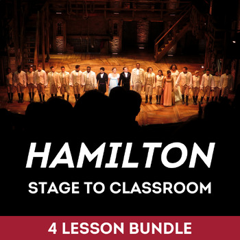 Preview of Hamilton the Musical: 4 Lesson Bundle
