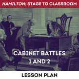 Hamilton Stage to Classroom: Cabinet Battles 1 and 2 Rap Battles