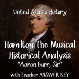 Hamilton The Musical Analysis: Aaron Burr, Sir