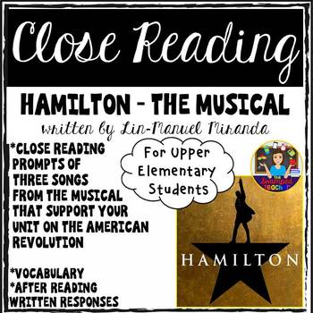 Preview of Hamilton The Musical - Close Reading About the Revolutionary War