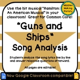 Hamilton the Musical: Guns and Ships Song Analysis