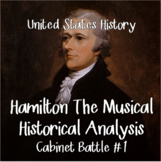 Hamilton The Musical Analysis: Cabinet Battle #1