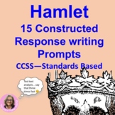 Hamlet Writing Prompts Constructed Response Practice CCSS