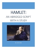 Hamlet: An Abridged Shakespeare Script with a Study