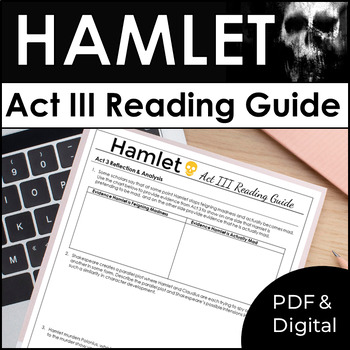 Preview of Hamlet Act 3 Reading Guide With Questions, Quotes, & Analysis for Act III