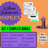 Hamlet Act 4 FULL BUNDLE Scene by Scene Lessons AND Work Packages