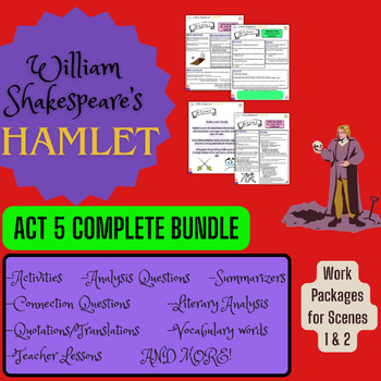 Preview of Hamlet Act 5 FULL BUNDLE Scene by Scene Lessons AND Work Packages