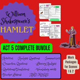 Hamlet Act 5 FULL BUNDLE Scene by Scene Lessons AND Work Packages