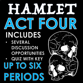 Preview of Hamlet Act Four Analysis
