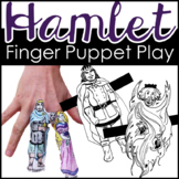 Hamlet Activity for ANY Scene : Hamlet finger puppets and 