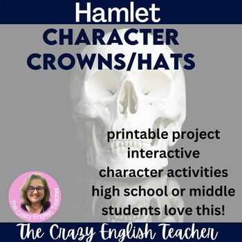 Preview of Hamlet Characterization Lessons Activities and Crowns