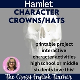 Hamlet Characterization Lessons Activities and Crowns