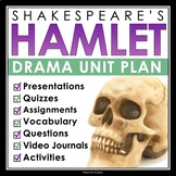 Hamlet Unit Plan - Complete Drama Reading Unit for Shakesp